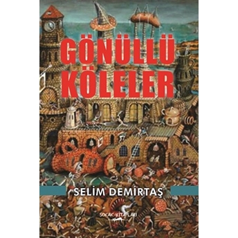 Gönüllü Köleler