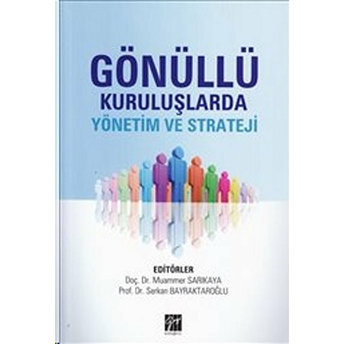 Gönüllü Kuruluşlarda Yönetim Ve Strateji Kolektif