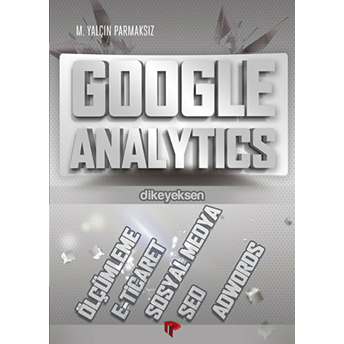 Google Analytics M. Yalçın Parmaksız