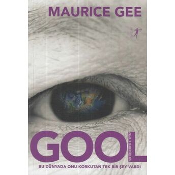 Gool Tuz Üçlemesi 2. Kitap Maurice Gee