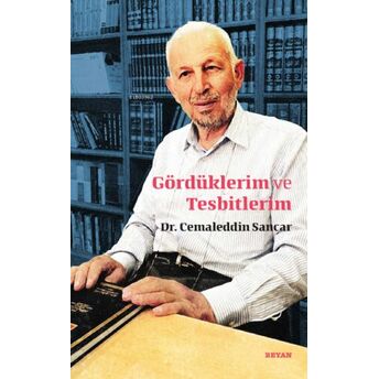 Gördüklerim Ve Tesbitlerim Cemaleddin Sancar