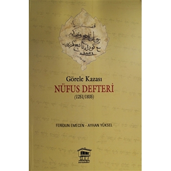 Görele Kazası Nüfus Defteri (1251/1835) Ayhan Yüksel