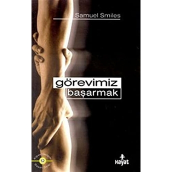 Görevimiz Başarmak Samuel Smiles