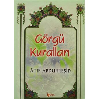 Görgü Kuralları Atıf Abdurreşid