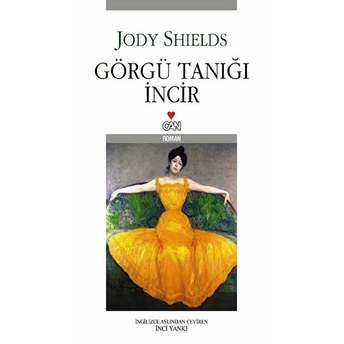 Görgü Tanığı Incir Jody Shields