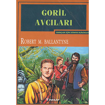 Goril Avcıları Robert Michael Ballantyne