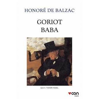 Goriot Baba (Beyaz Kapak) Honore De Balzac