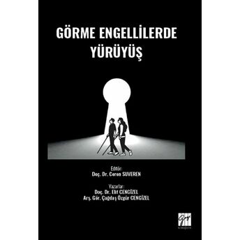 Görme Engellilerde Yürüyüş Elif Cengizel