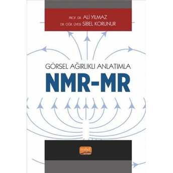 Görsel Ağırlıklı Anlatımla Nmr/Mr Ali Yılmaz