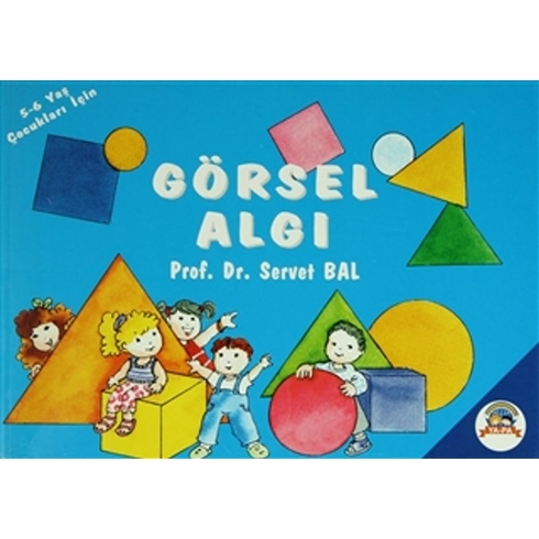 Görsel Algı 5-6 Yaş Çocukları Için Görsel Algı Alıştırmaları Servet Bal