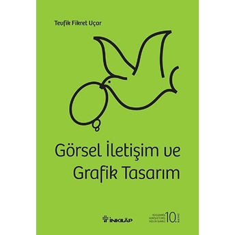 Görsel Iletişim Ve Grafik Tasarımı Tevfik Fikret Uçar