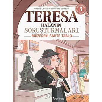 Görsel, Mantıksal Ve Bilişsel Beceri Etkinlikleri (7-9 Yaş) - Teresa Hala’nın Soruşturmaları 3 Antonio Calvani, Benedetto Zanaboni