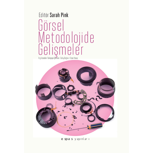 Görsel Metodolojide Gelişmeler Sarah Pink