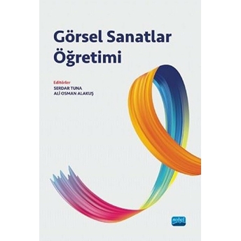 Görsel Sanatlar Öğretimi - Anıl Ertok Atmaca