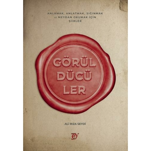 Görüldücüler - Ali Rıza Seydi