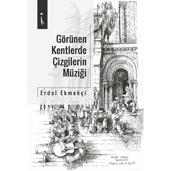 Görülen Kentlerde Çizgilerin Müziği