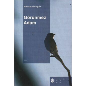 Görünmez Adam Nevzat Güngör