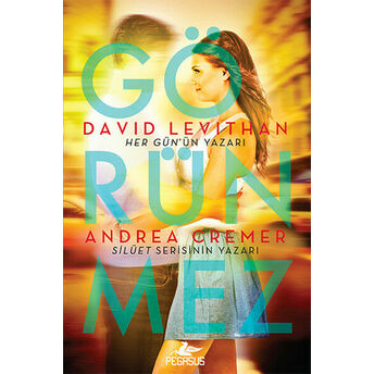 Görünmez Andrea Cremer, David Levithan