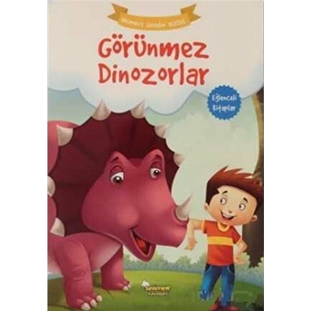 Görünmez Dinozorlar - Okumayı Sevdim Dizisi Kolektif