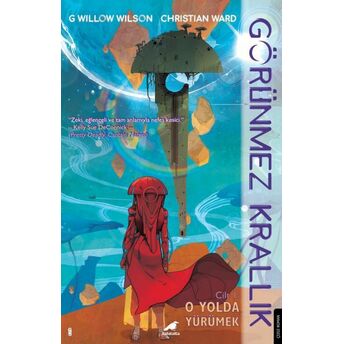 Görünmez Krallık-1 G Willow Wilson, Christian Ward