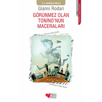 Görünmez Olan Tonino'nun Maceraları Gianni Rodari