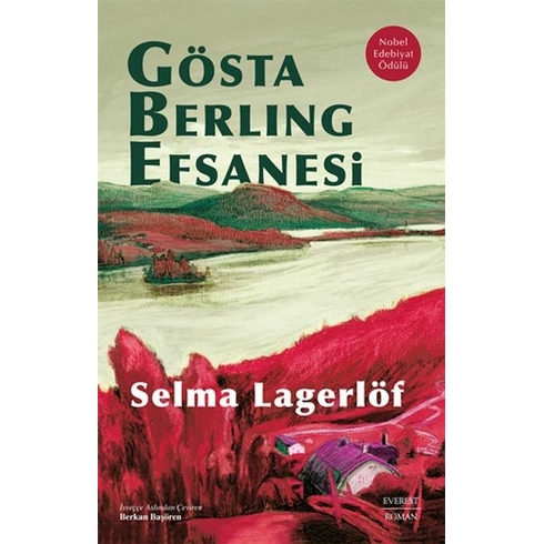 Gösta Berling Efsanesi Selma Lagerlöf