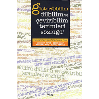 Göstergebilim, Dilbilim Ve Çevrebilim Terimleri Sözlüğü Sema Rifat