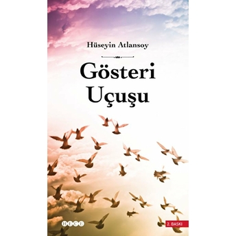 Gösteri Uçuşu Hüseyin Atlansoy