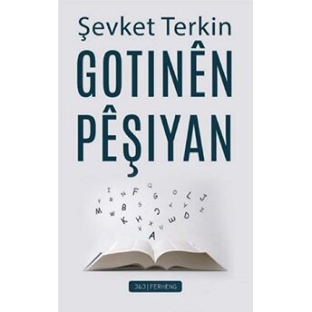 Gotınen Peşıyan Şevket Terkin