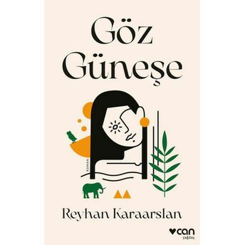 Göz Güneşe Reyhan Karaarslan