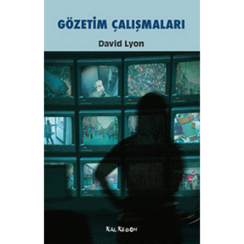 Gözetim Çalışmaları David Lyon