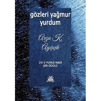 Gözleri Yağmur Yurdum