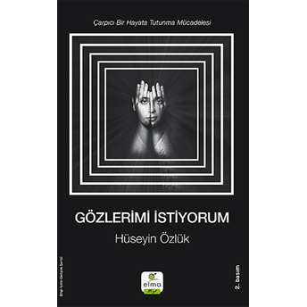 Gözlerimi Istiyorum Hüseyin Özlük