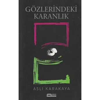 Gözlerindeki Karanlık