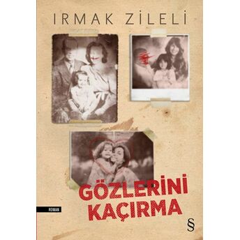 Gözlerini Kaçırma Irmak Zileli