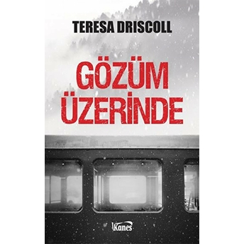 Gözüm Üzerinde Teresa Driscoll