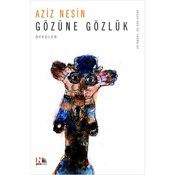 Gözüne Gözlük Aziz Nesin