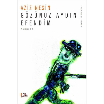 Gözünüz Aydın Efendim Aziz Nesin