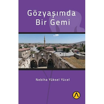 Gözyaşımda Bir Gemi Nebiha Yüksel Yücel