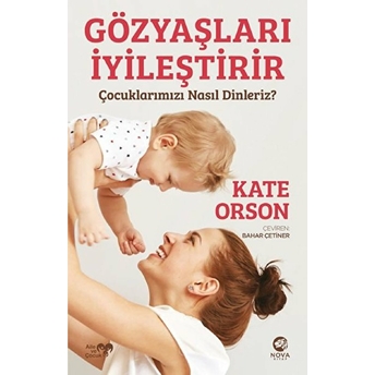 Gözyaşları Iyileştirir Kate Orson