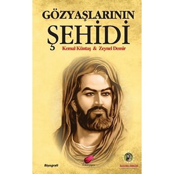 Gözyaşlarının Şehidi Kemal Küntaş