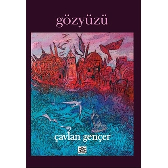 Gözyüzü Çavlan Gencer