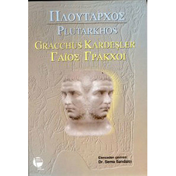 Gracchus Kardeşler Plutarkhos