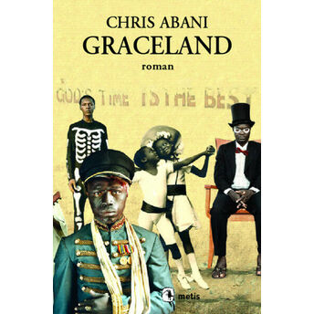 Graceland Chris Abani