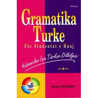 Gramatika Turke (Arnavutça)-Mehmet Hengirmen