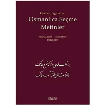 Gramer Uygulamalı Osmanlıca Seçme Metinler Enfel Doğan