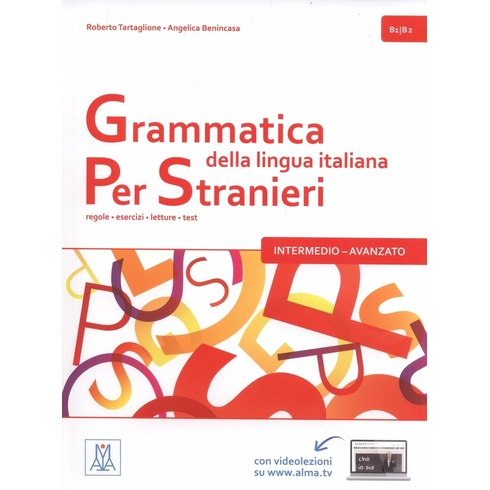 Grammatica Della Lingua Italiana Per Stranieri B1-B2 Angelica Benincasa