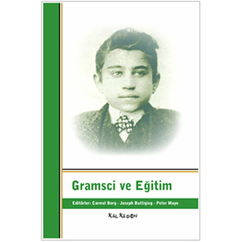 Gramsci Ve Eğitim-Joseph A. Buttigieg