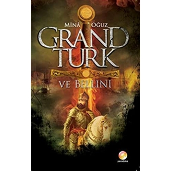 Grand Türk Ve Bellini