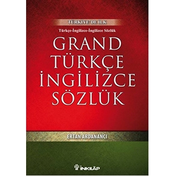 Grand Türkçe Ingilizce Sözlük Ertan Ardanancı